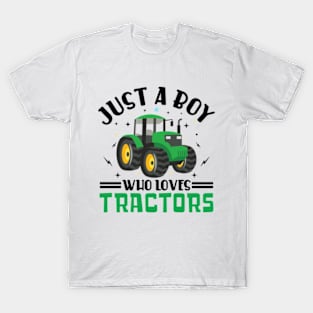 Just A Boy Who Loves Tractors T-Shirt